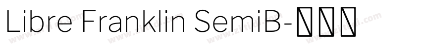 Libre Franklin SemiB字体转换